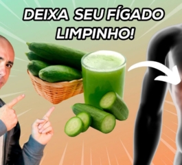 Dieta Detox:Como Purificar Seu Fígado e Turbinar a Queima de Gordura